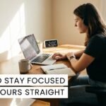 how to stay focused focus hacks productivity methods